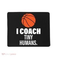 I Coach Tiny Humans Basketball Mousepad thumb 0