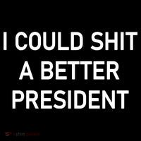 I Could Shit A Better President Funny Pro Republican Bucket Hat thumb 4