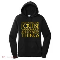 I Cruise Woodward Ave and Know Things Women's Hoodie thumb 0