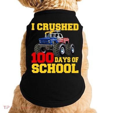 I Crushed 100 Days Of School Doggie Tank