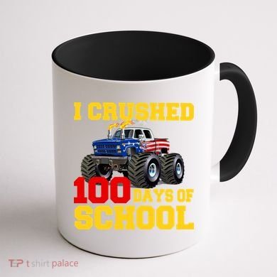 I Crushed 100 Days Of School Coffee Mug back