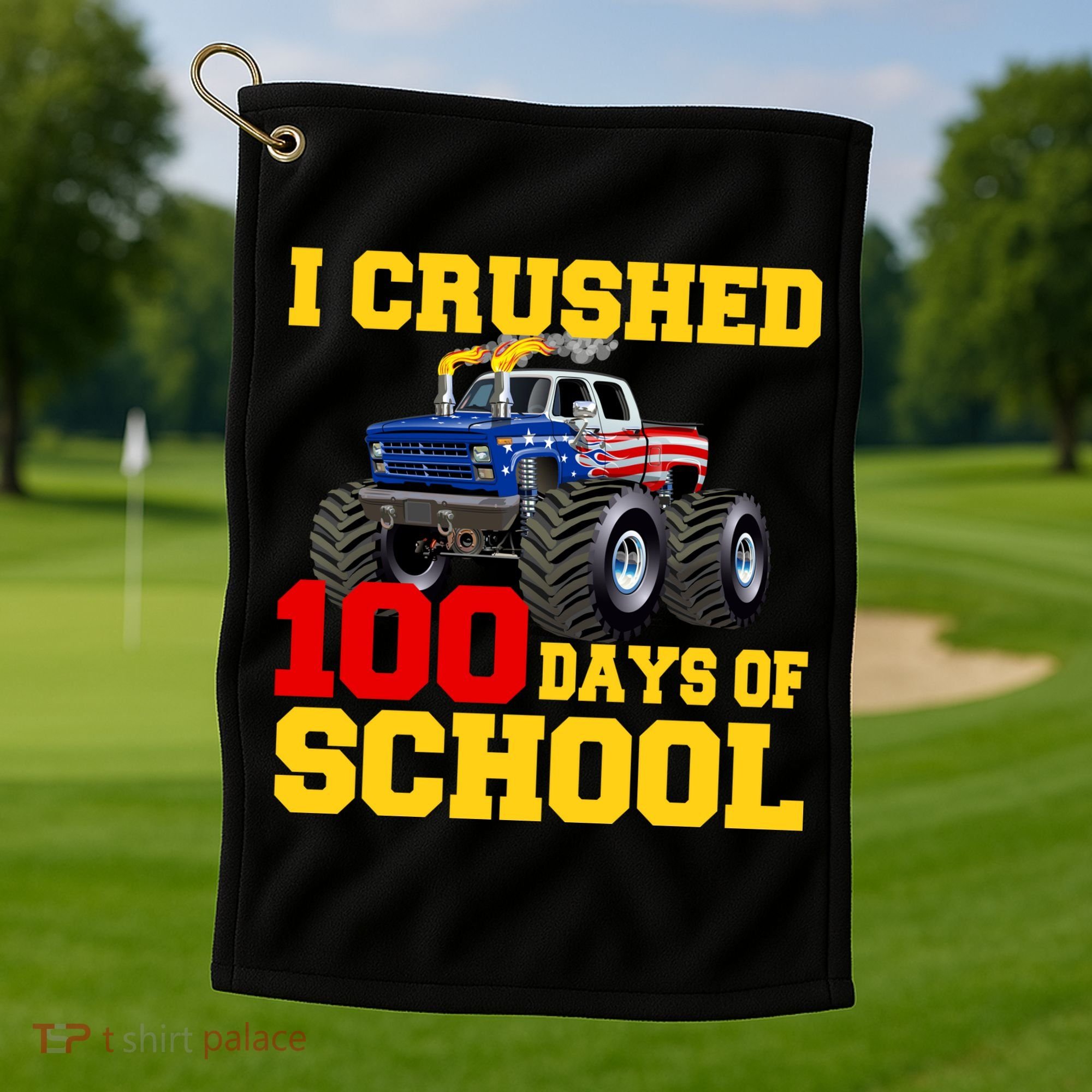 I Crushed 100 Days Of School Golf Towel