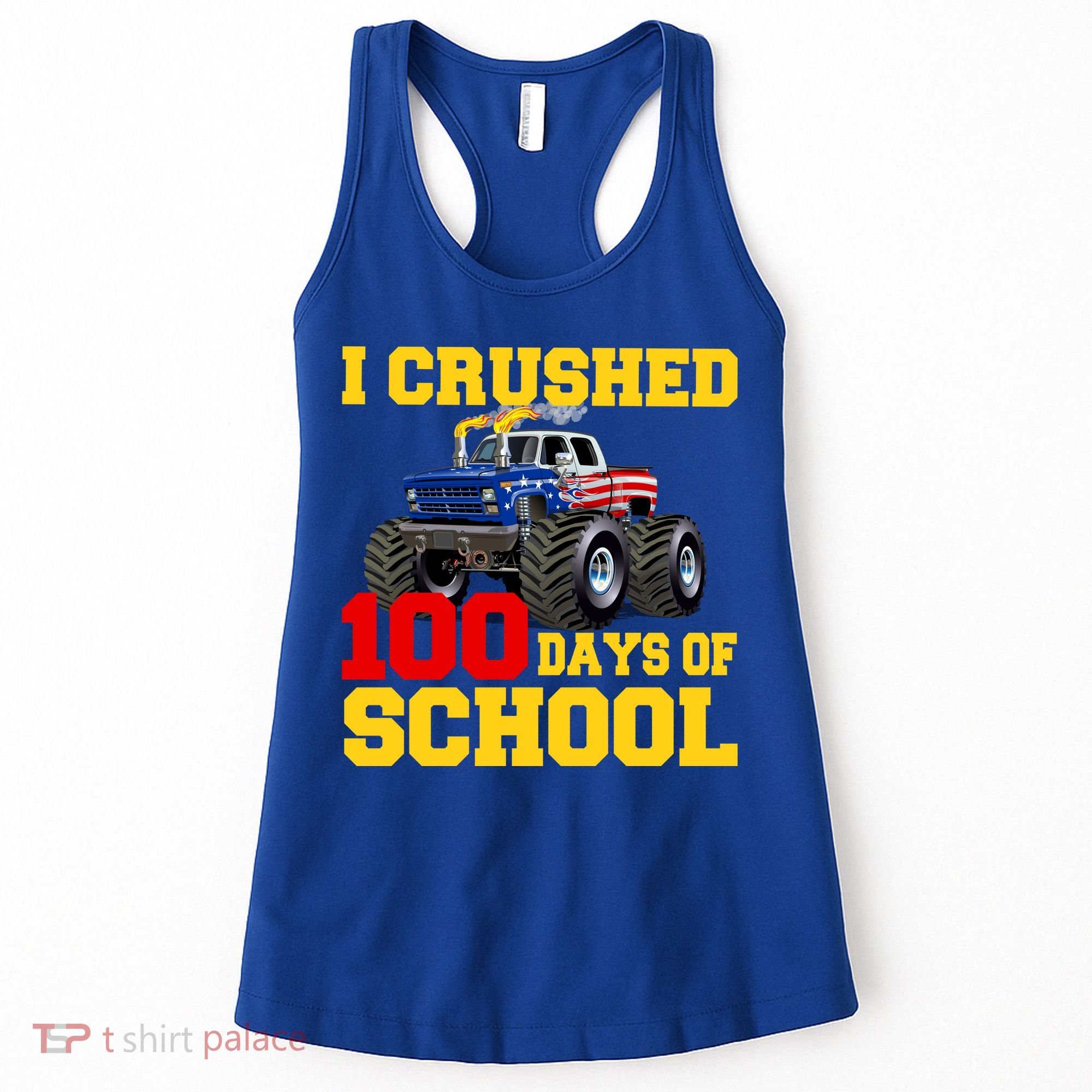 I Crushed 100 Days Of School Women's Tank Top
