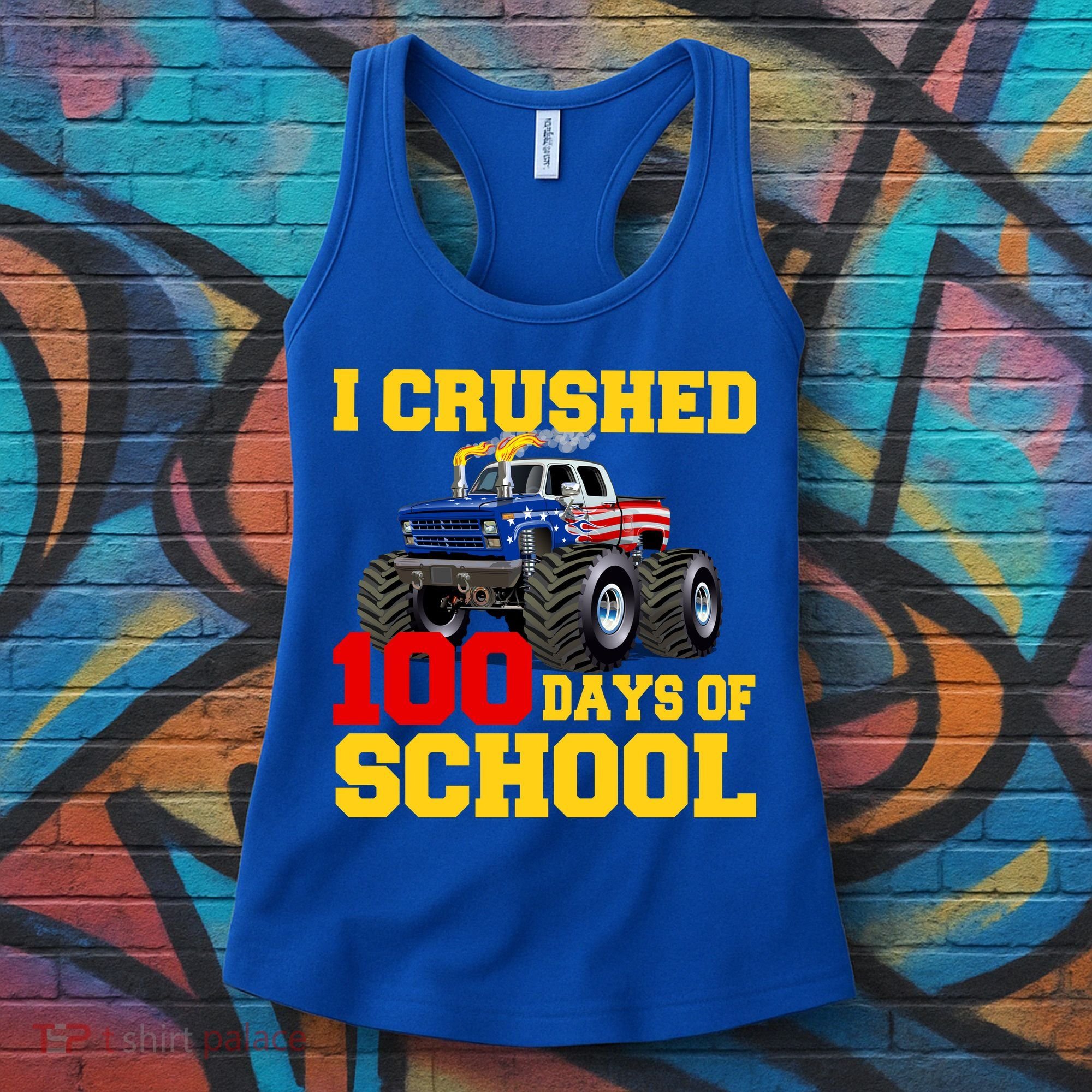 I Crushed 100 Days Of School Women's Tank Top