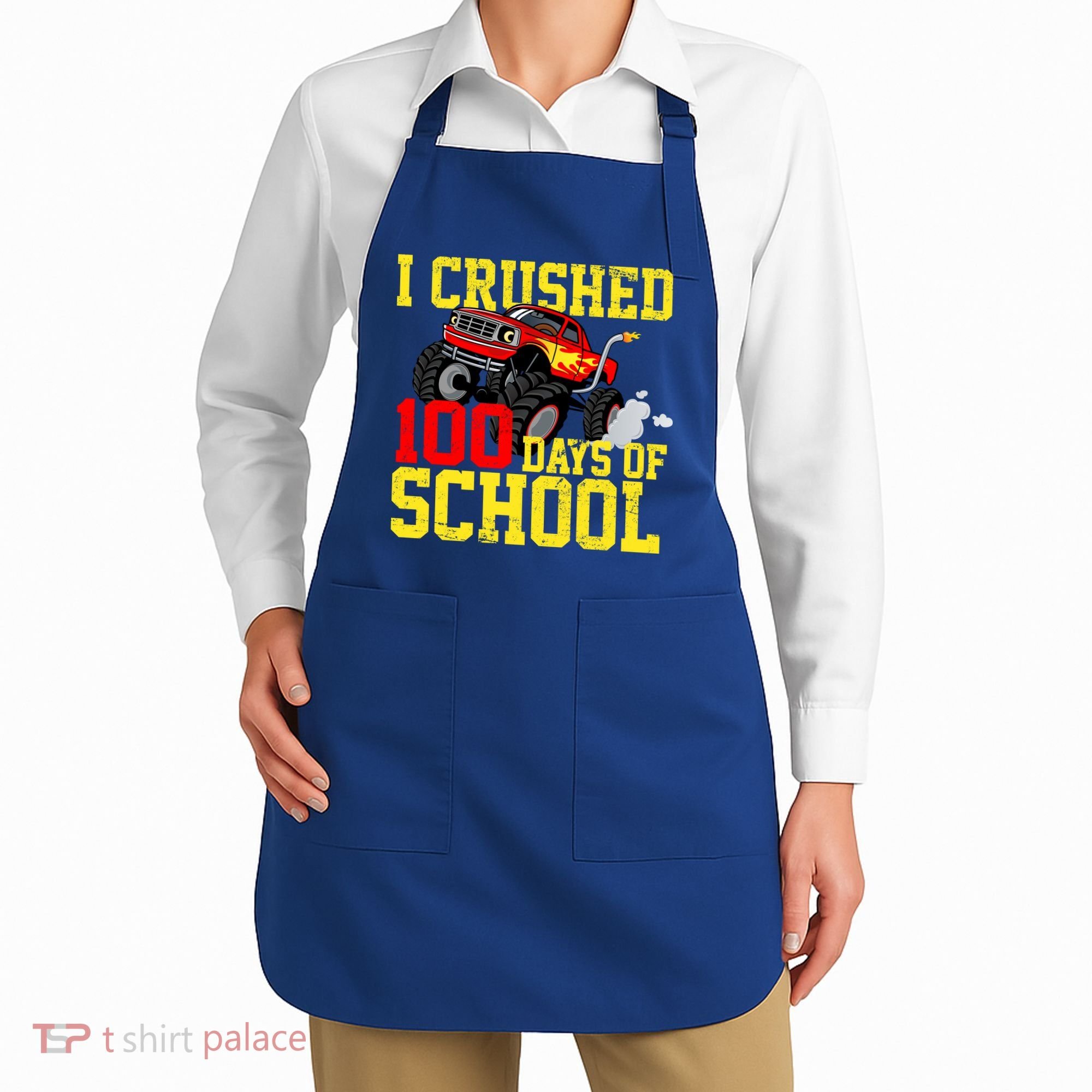 I Crushed 100 Days Of School Monster Truck Apron