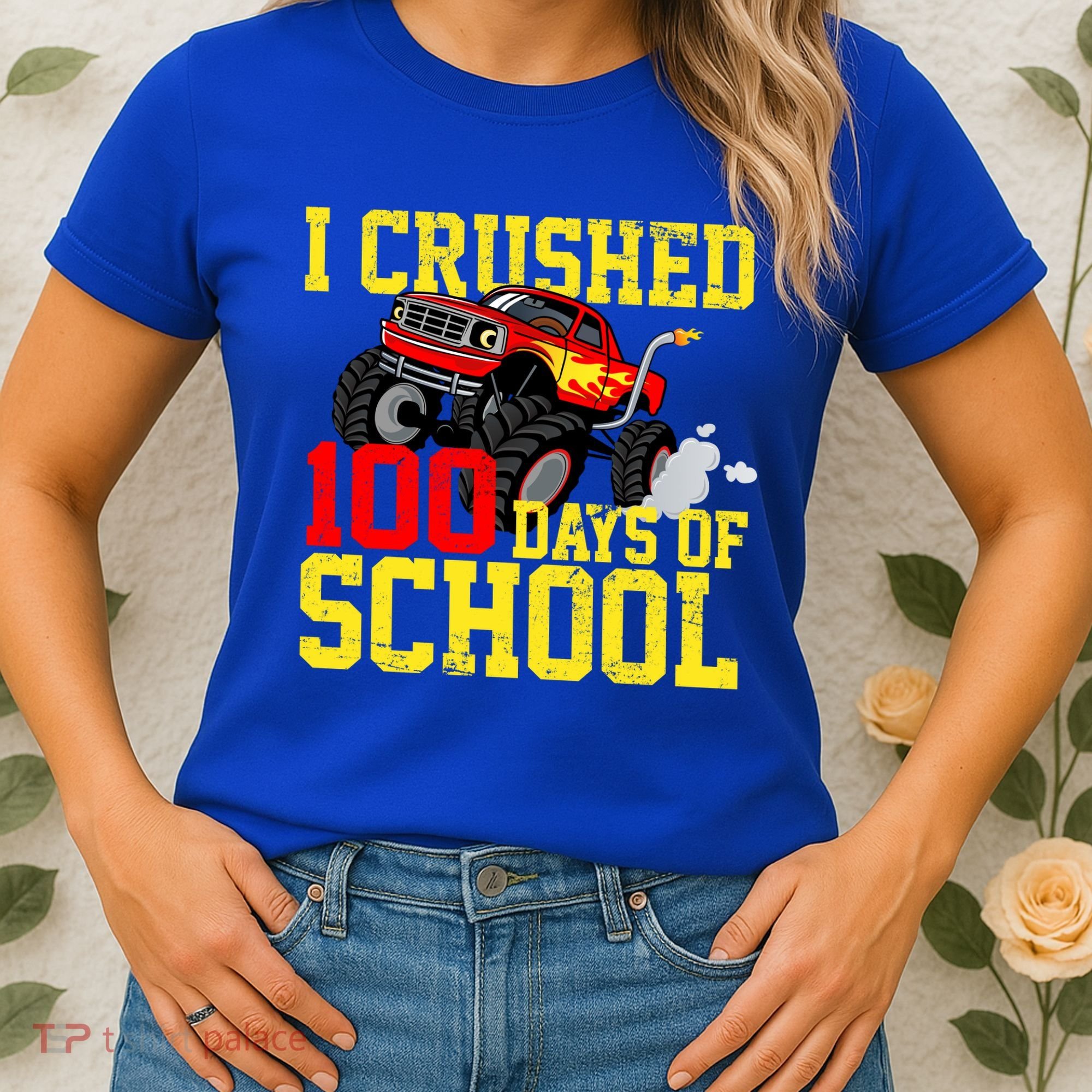 I Crushed 100 Days Of School Monster Truck Women's T-Shirt