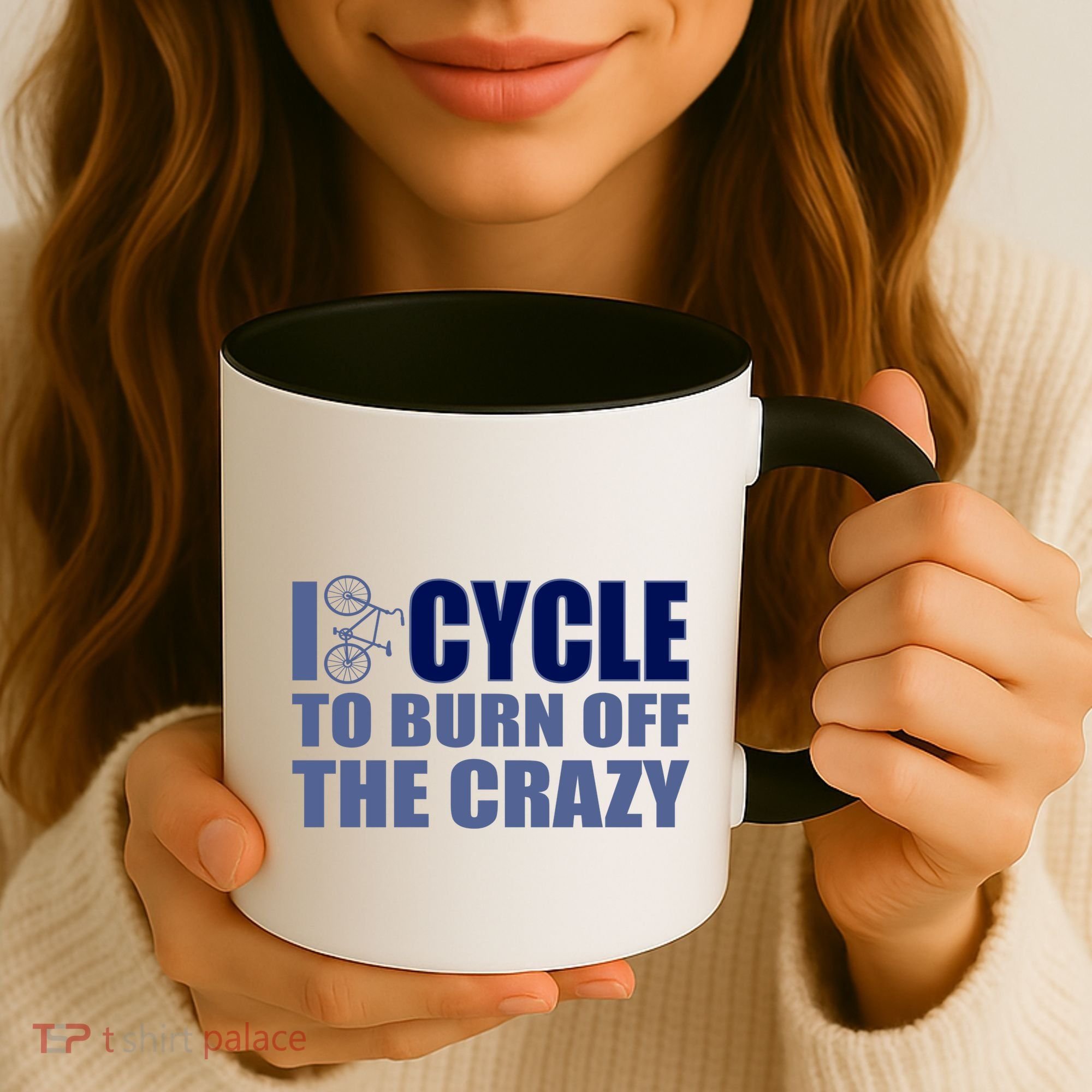 I Cycle To Burn Off The Crazy Coffee Mug