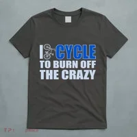 I Cycle To Burn Off The Crazy T-Shirt thumb 5