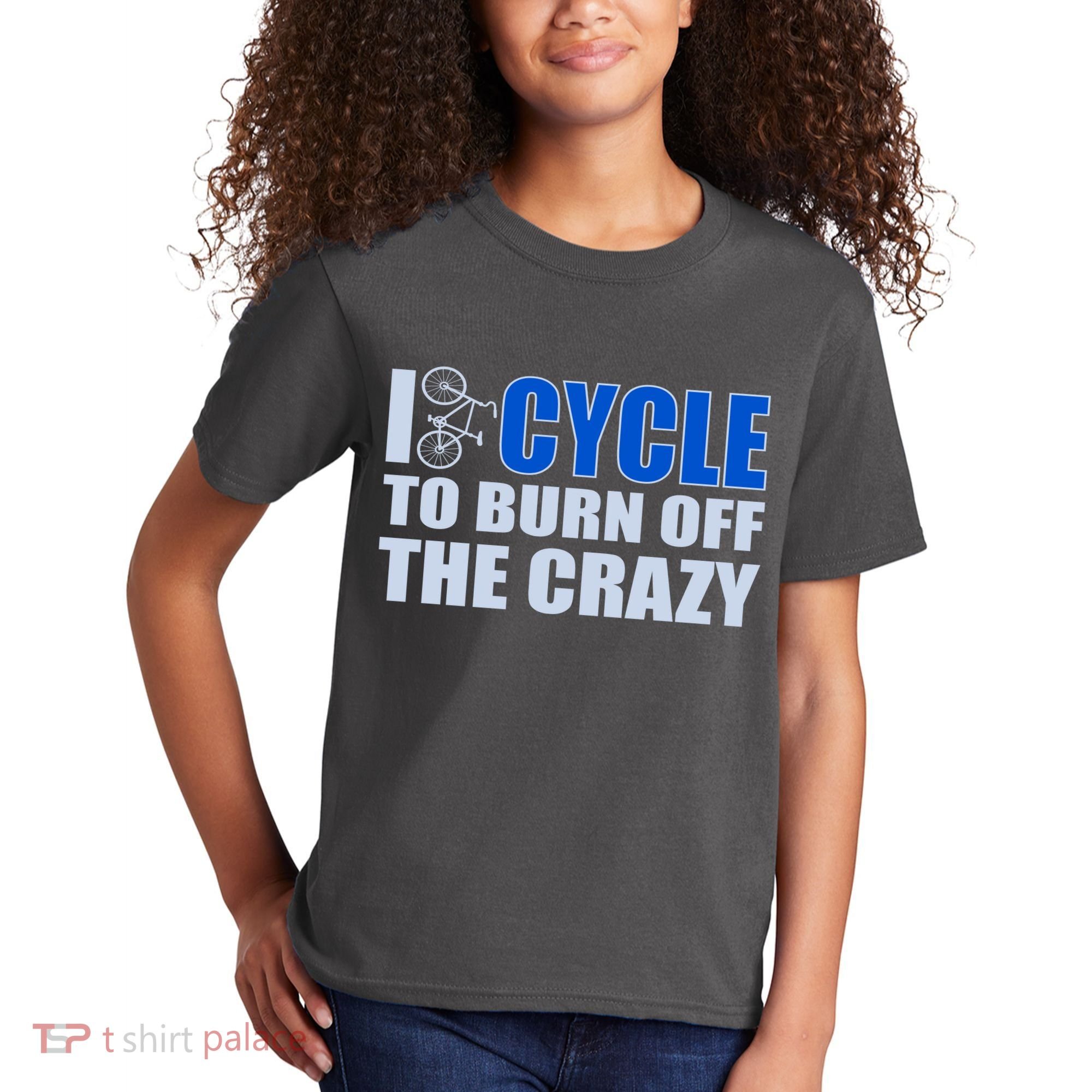 I Cycle To Burn Off The Crazy Kids T-Shirt
