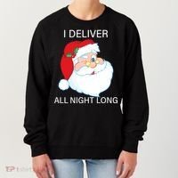 I Deliver All Night Long Funny Santa Women's Sweatshirt thumb 0