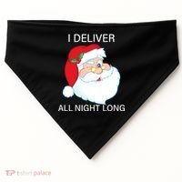 I Deliver All Night Long Funny Santa USA-Made Doggie Bandana thumb 0