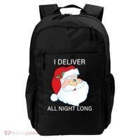 I Deliver All Night Long Funny Santa Backpack thumb 0