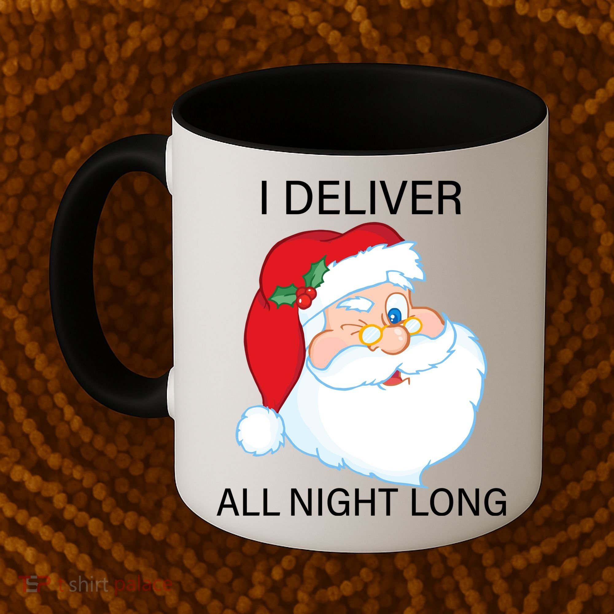 I Deliver All Night Long Funny Santa Coffee Mug