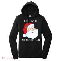 I Deliver All Night Long Funny Santa Women's Hoodie thumb 0