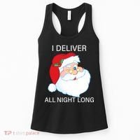 I Deliver All Night Long Funny Santa Women's Tank Top thumb 0