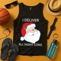 I Deliver All Night Long Funny Santa Tank Top thumb 4