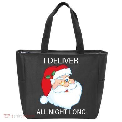 I Deliver All Night Long Funny Santa Tote Bag