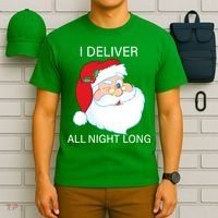 I Deliver All Night Long Funny Santa T-Shirt thumb 6