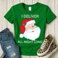 I Deliver All Night Long Funny Santa Women's T-Shirt thumb 3