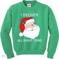 I Deliver All Night Long Funny Santa Kids Sweatshirt thumb 0