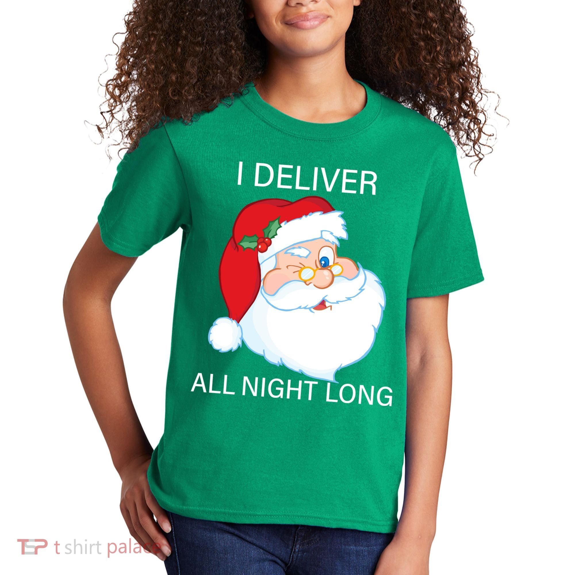 I Deliver All Night Long Funny Santa Kids T-Shirt