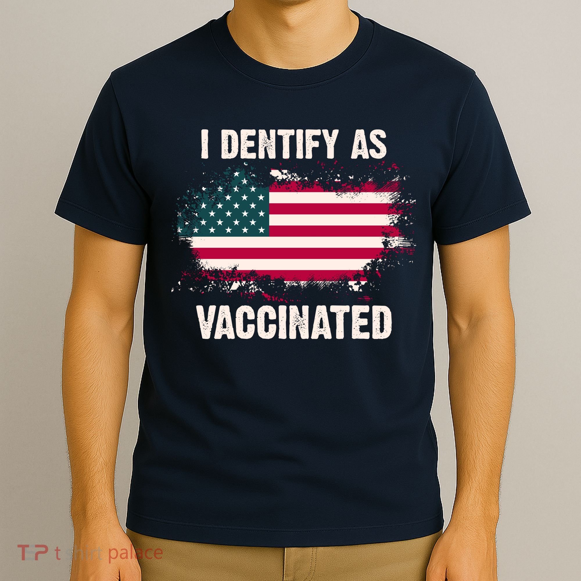 I Dentify As Vaccinated American Flag T-Shirt