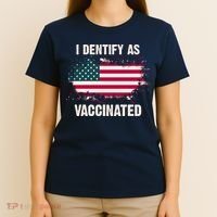 I Dentify As Vaccinated American Flag T-Shirt thumb 4