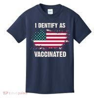 I Dentify As Vaccinated American Flag Kids T-Shirt thumb 0