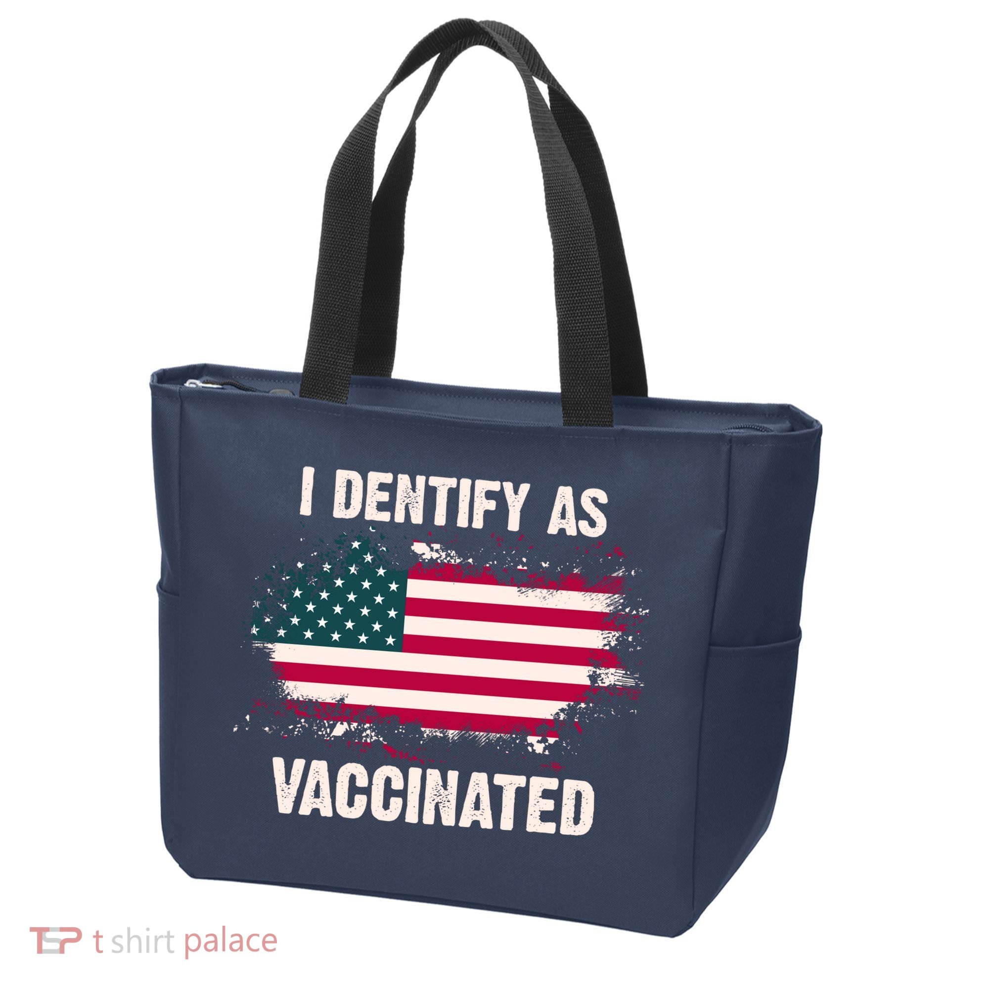 I Dentify As Vaccinated American Flag Tote Bag