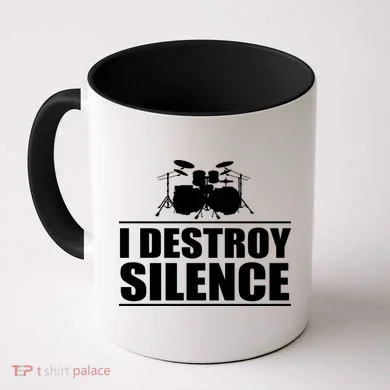 I Destroy Silence Coffee Mug