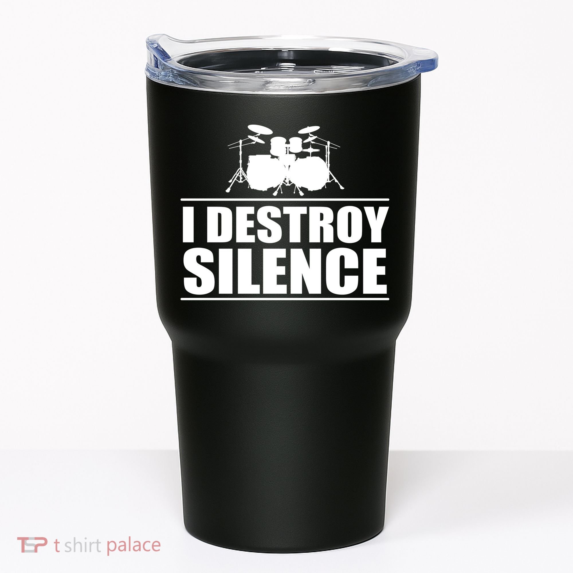 I Destroy Silence Tumbler