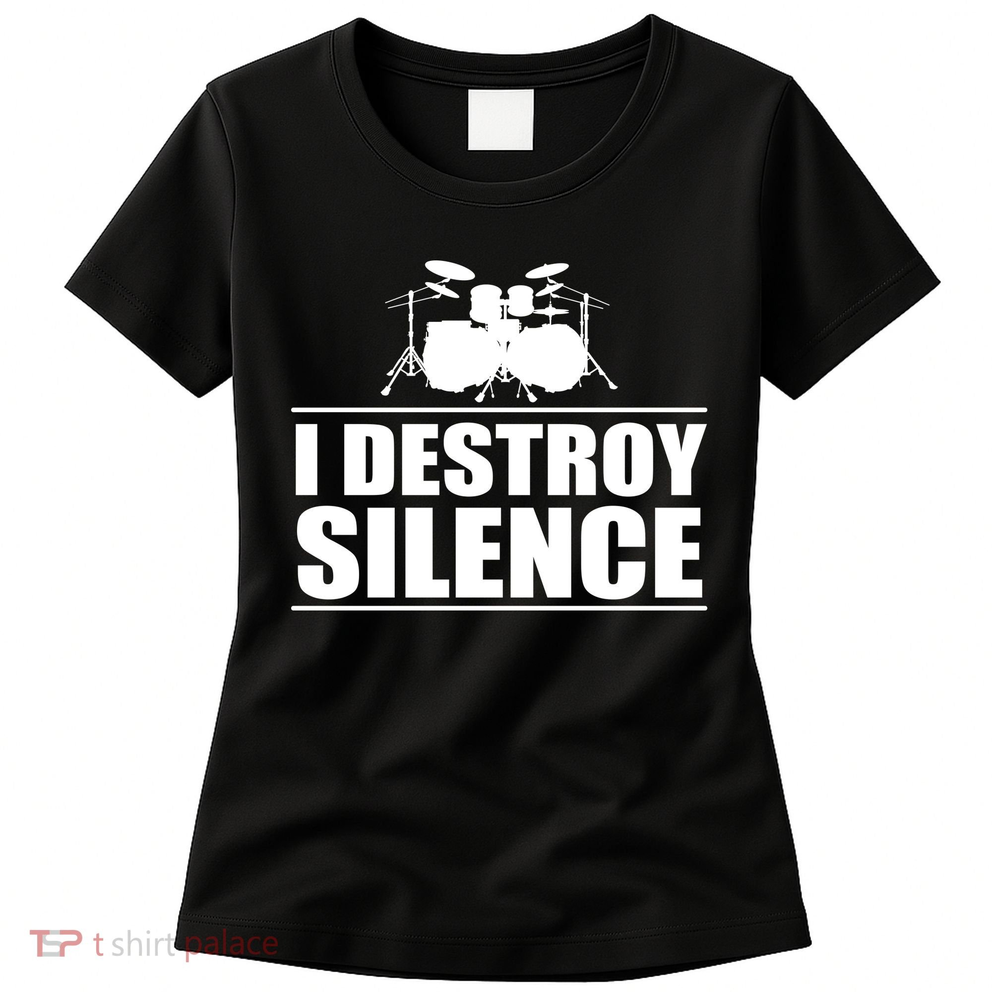 I Destroy Silence Women's T-Shirt