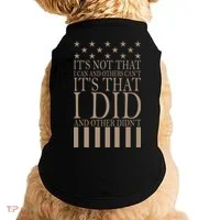 I Did They Didn't Veteran Doggie Tank thumb 0