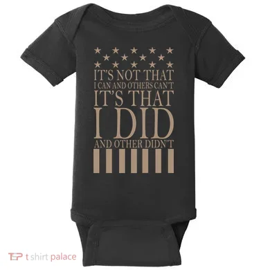 I Did They Didn't Veteran Baby Bodysuit