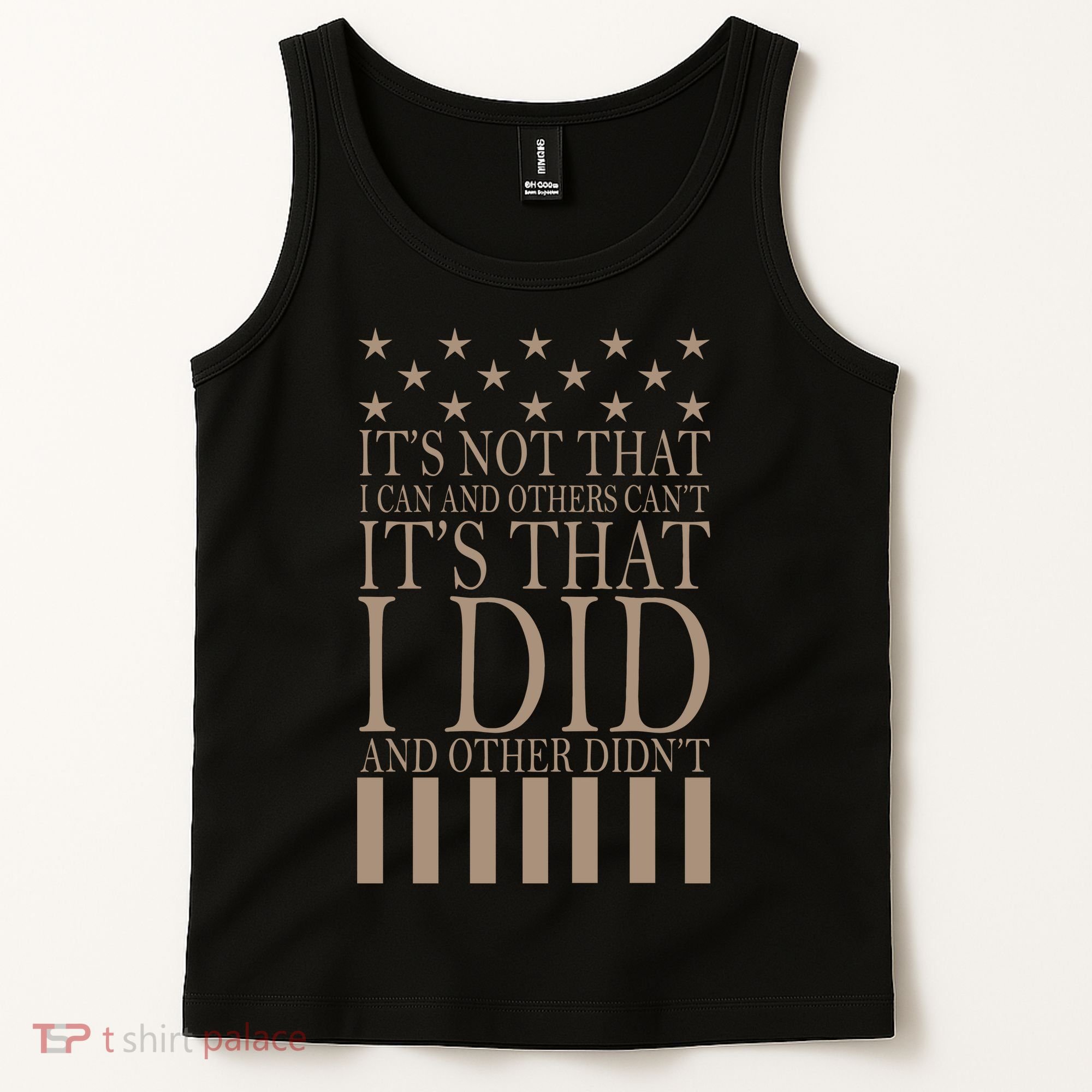 I Did They Didn't Veteran Tank Top