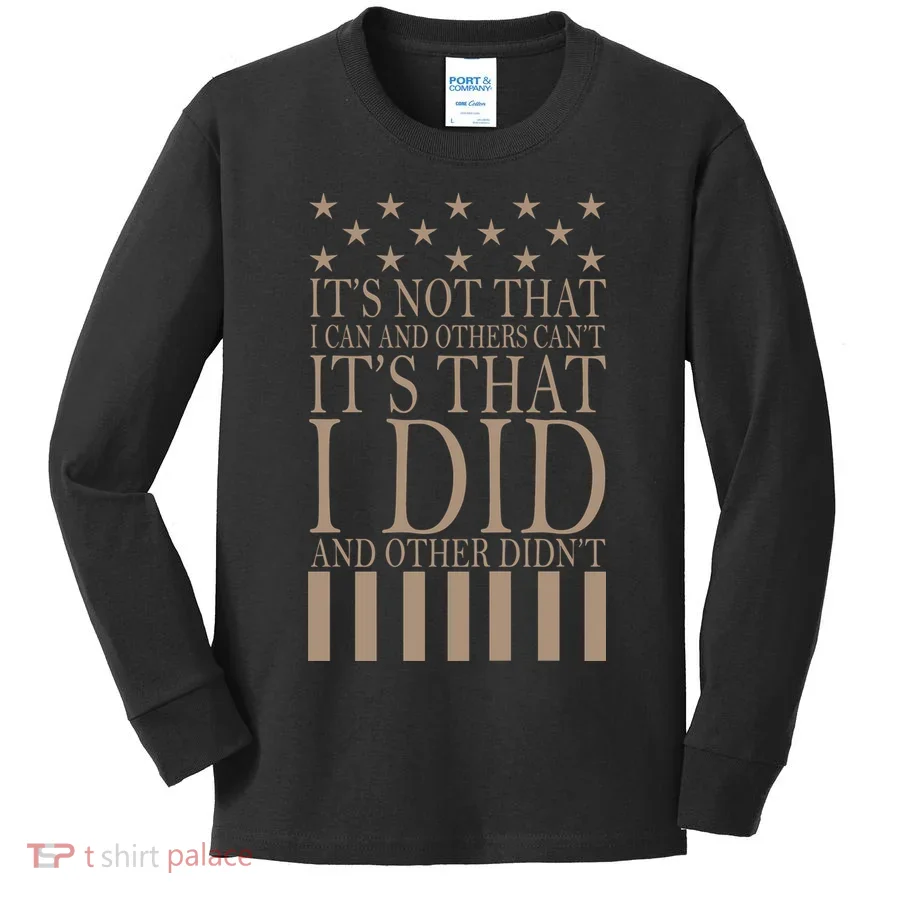 I Did They Didn't Veteran Kids Long Sleeve Shirt