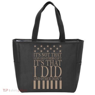 I Did They Didn't Veteran Tote Bag