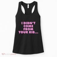 I Didn't Come From Your Rib Women's Tank Top thumb 0