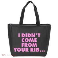 I Didn't Come From Your Rib Tote Bag thumb 0