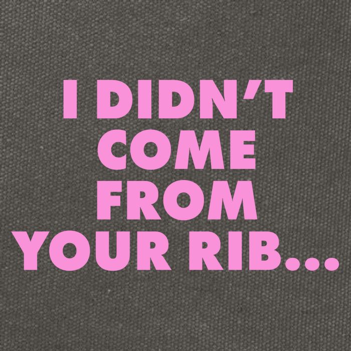 I Didn't Come From Your Rib Cotton Canvas Backpack