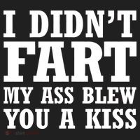 I Didn't Fart I Blew You A Kiss Hat thumb 2