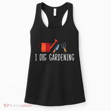 I Dig Gardening Women's Tank Top