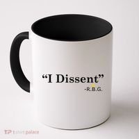 I Dissent RBG Ruth Bader Ginsburg Coffee Mug thumb 0