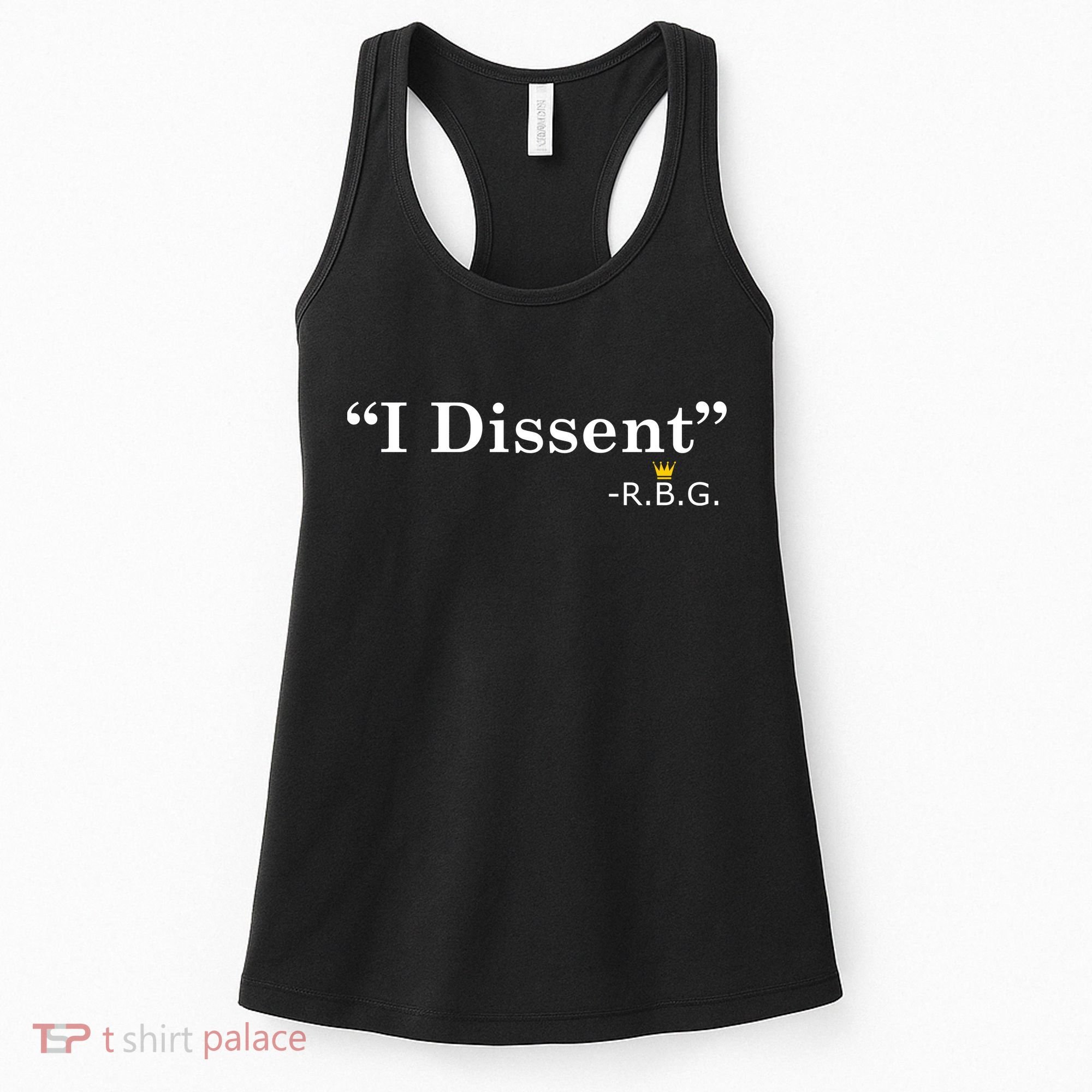 I Dissent RBG Ruth Bader Ginsburg Women's Tank Top