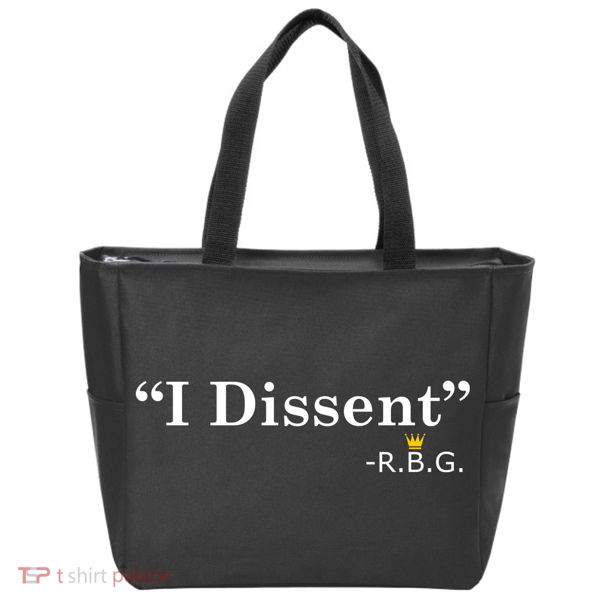 I Dissent RBG Ruth Bader Ginsburg Tote Bag