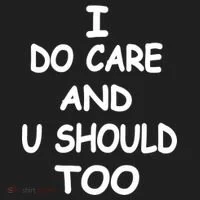 I Do Care U Should Too Tumbler thumb 3