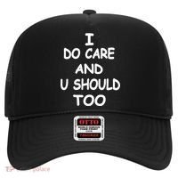I Do Care U Should Too Hat thumb 0