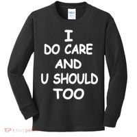 I Do Care U Should Too Kids Long Sleeve Shirt thumb 0