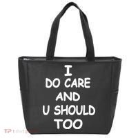 I Do Care U Should Too Tote Bag thumb 0