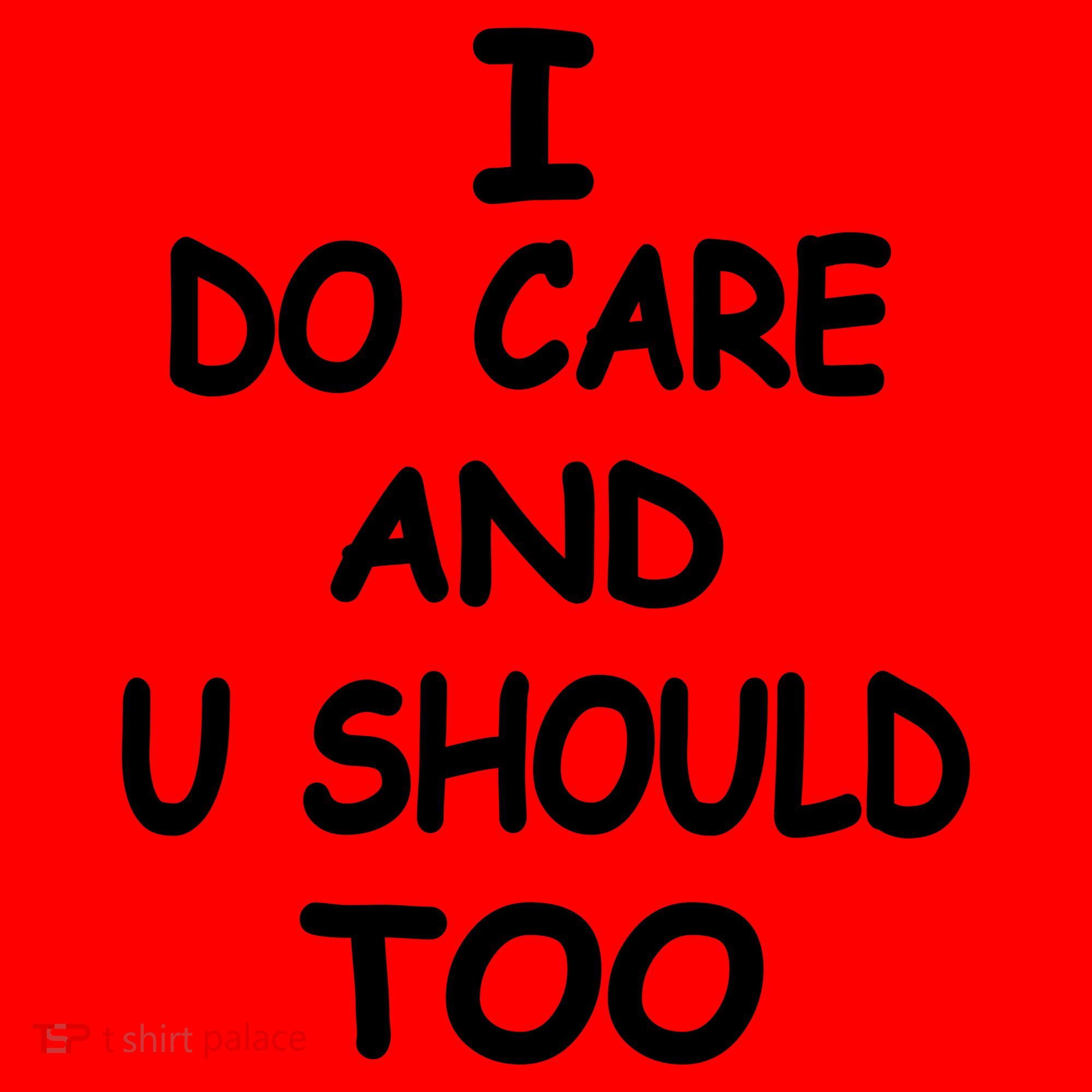 I Do Care U Should Too Santa Hat